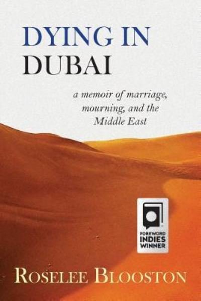 Cover for Roselee Blooston · Dying in Dubai (Paperback Bog) (2016)