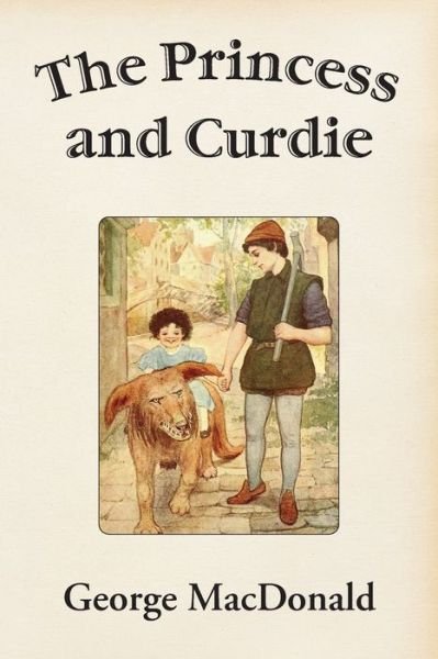 Cover for George Macdonald · The Princess and Curdie (Pocketbok) (2021)