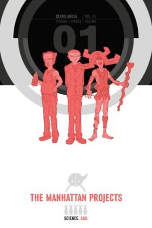 Cover for Jonathan Hickman · The Manhattan Projects Deluxe Edition Book 1 (Hardcover bog) (2014)