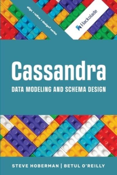 Cover for Steve Hoberman · Cassandra Data Modeling and Schema Design (Bok) (2024)