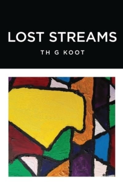Cover for Booktrail Agency LLC · Lost Streams (Pocketbok) (2022)