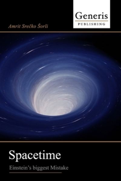 Spacetime - Amazon Digital Services LLC - KDP Print US - Bøger - Amazon Digital Services LLC - KDP Print - 9781639024155 - 25. august 2021