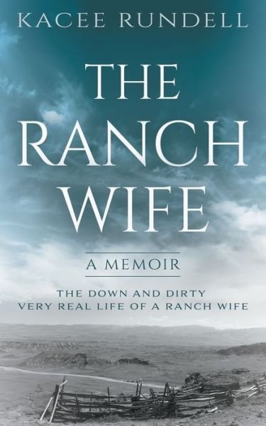 Cover for Kacee Rundell · The Ranch Wife (Paperback Book) (2021)