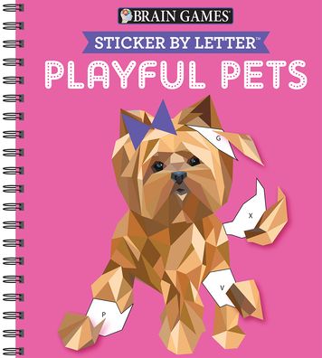 Cover for Publications International Ltd. · Brain Games - Sticker by Letter : Playful Pets (Spiralbok) (2019)