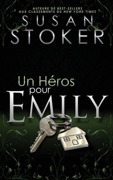 Cover for Susan Stoker · Un He&amp;#769; ros Pour Emily - Delta Force Heroes (Paperback Book) (2019)