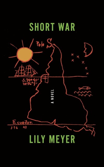 Cover for Lily Meyer · Short War (Paperback Book) (2024)
