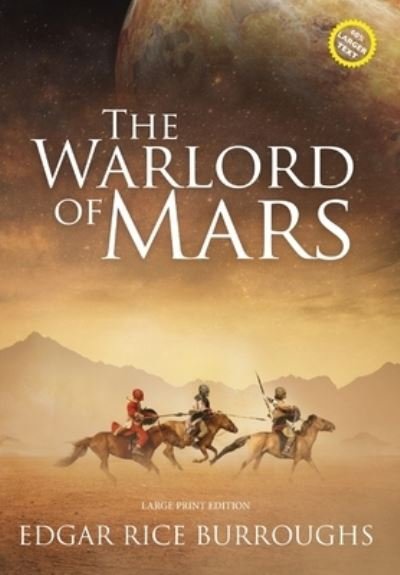 Cover for Edgar Rice Burroughs · The Warlord of Mars (Annotated, Large Print) (Inbunden Bok) (2021)