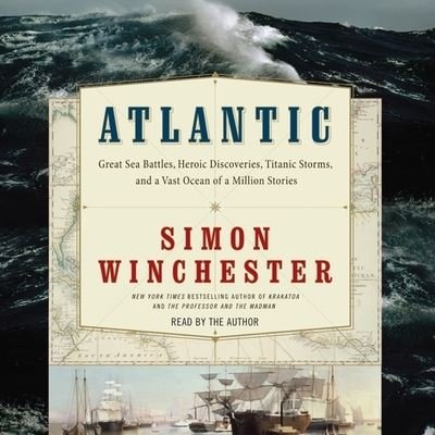 Cover for Simon Winchester · Atlantic (CD) (2021)