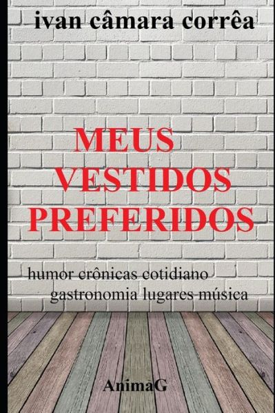 Cover for Ivan Camara Correa · Meus Vestidos Preferidos (Paperback Book) (2019)