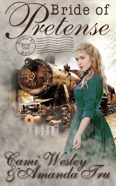 Cover for Cami Wesley · Bride of Pretense: Historical Western Christian Romance (Paperback Book) (2015)