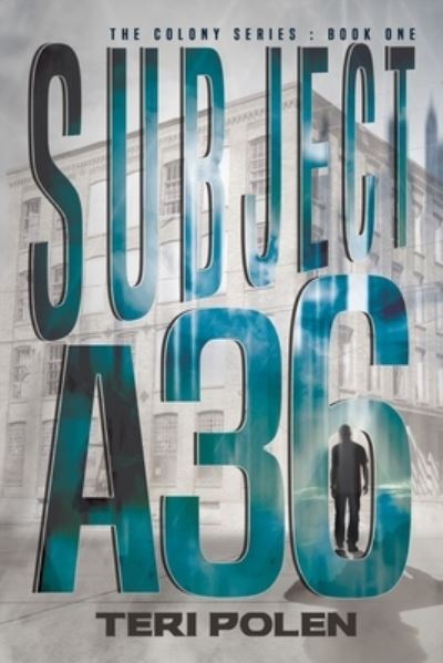 Cover for Teri Polen · Subject A36 (Paperback Book) (2020)