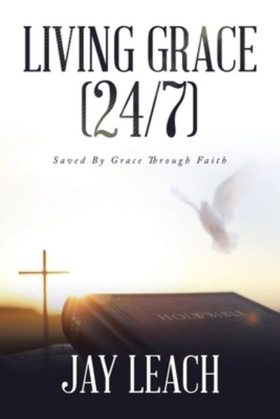 Cover for Jay Leach · Living Grace (Book) (2023)