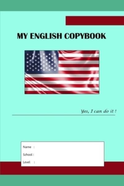 My English Copybook - Smart - Książki - Independently Published - 9781699127155 - 11 października 2019