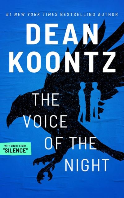 Cover for Dean Koontz · The Voice of the Night with Short Story, Silence (CD) (2021)