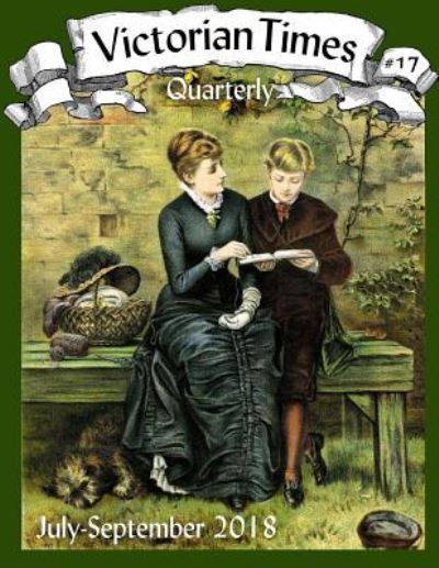 Cover for Moira Allen · Victorian Times Quarterly #17 (Paperback Book) (2018)