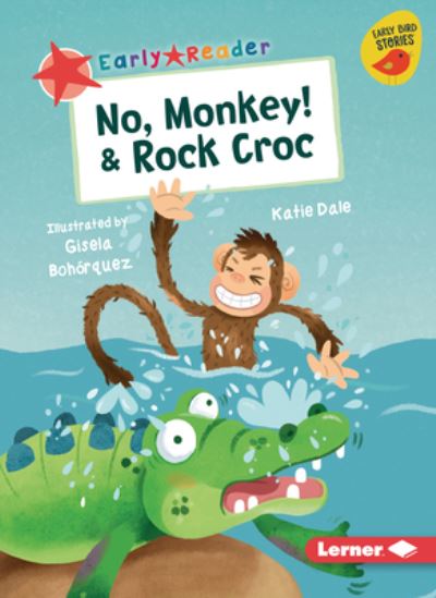 Cover for Katie Dale · No, Monkey! and Rock Croc (N/A) (2022)