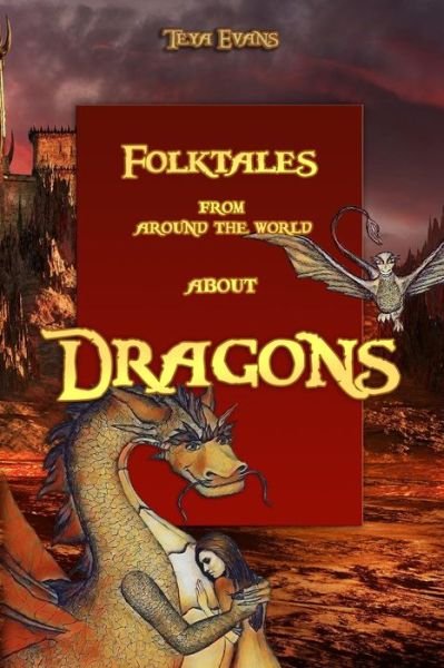 Cover for Teya Evans · Dragons (Pocketbok) (2018)