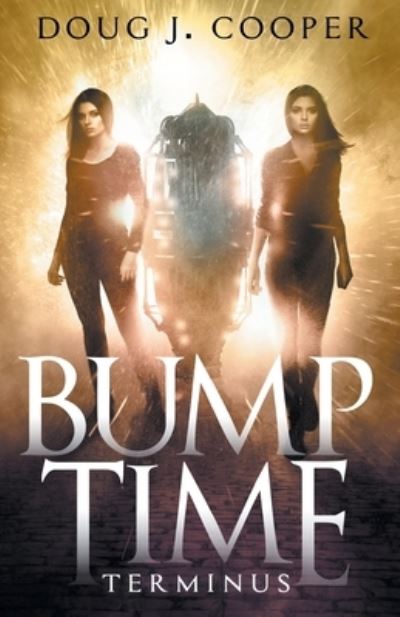 Cover for Doug Cooper · Bump Time Terminus (N/A) (2022)