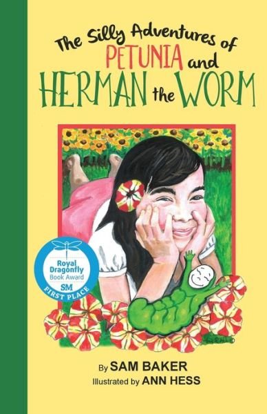 Cover for Sam Baker · Silly Adventures of Petunia and Herman the Worm (Bok) (2022)