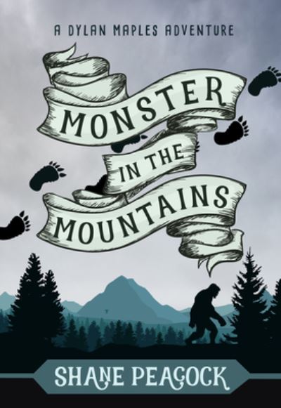 Cover for Shane Peacock · Monster in the Mountains (Buch) (2019)