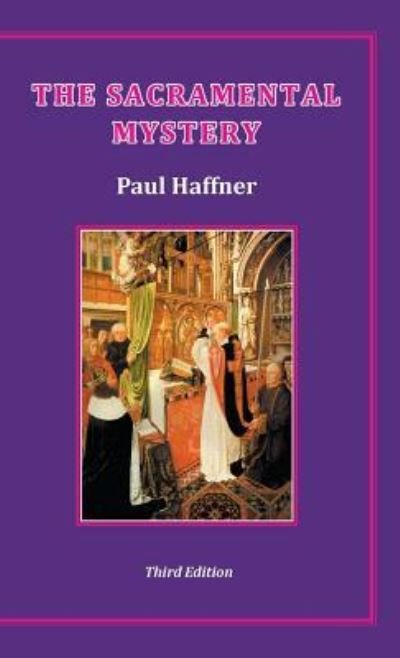 Cover for Paul Haffner · Sacramental Mystery (Gebundenes Buch) (2016)