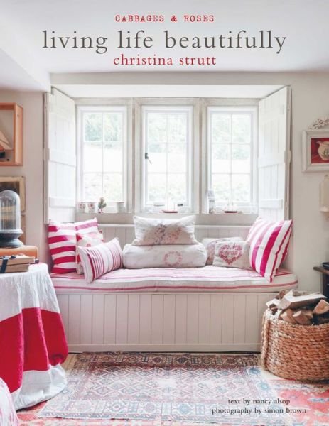 Cover for Christina Strutt · Living Life Beautifully (Hardcover Book) (2020)