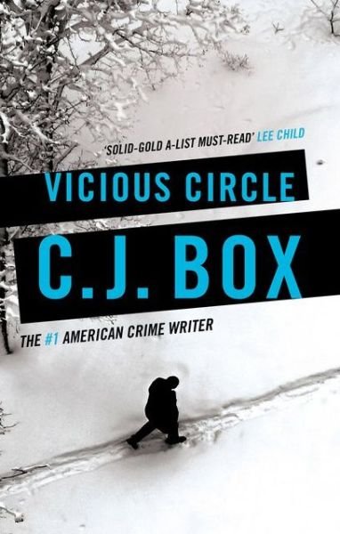 Cover for C.J. Box · Vicious Circle - Joe Pickett (Paperback Bog) (2017)