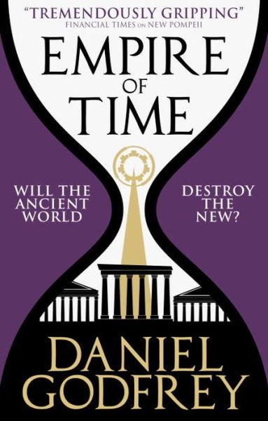 Cover for Daniel Godfrey · Empire of Time - New Pompeii (Paperback Book) (2017)
