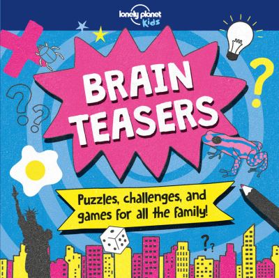 Cover for Lonely Planet Kids · Brain Teasers (Paperback Book) (2018)