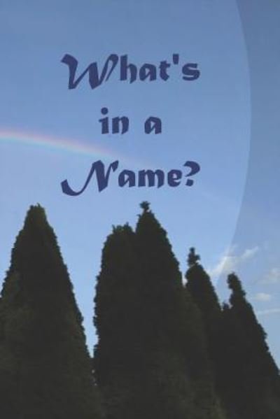 Dearborn Public Library · What's in a Name? (Paperback Bog) (2019)