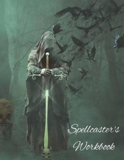 Cover for Cascadia Books · Spellcaster's Workbook (Paperback Book) (2019)