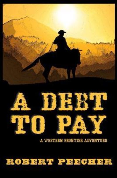 Cover for Robert Peecher · A Debt to Pay (Pocketbok) (2019)