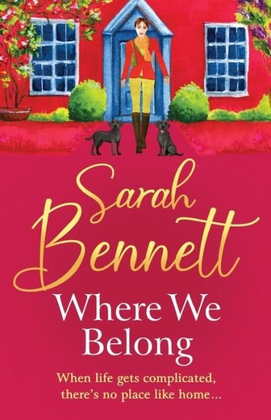 Cover for Sarah Bennett · Where We Belong: The start of a heartwarming, romantic series from Sarah Bennett - Juniper Meadows (Paperback Bog) (2023)