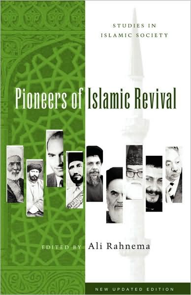Cover for Ali Rahnema · Pioneers of Islamic Revival (Paperback Book) (2005)