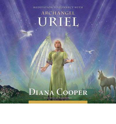 Cover for Diana Cooper · Meditation to Connect with Archangel Uriel - Angel &amp; Archangel Meditations (Lydbok (CD)) [Abridged edition] (2010)