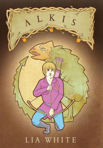 Cover for Lia White · Alkis (Paperback Book) (2010)