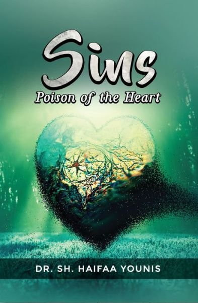 Cover for Haifaa Younis · Sins: Poison of the Heart (Pocketbok) (2023)
