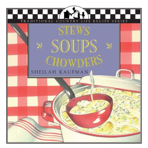 Cover for Sheilah Kaufman · Stews, Soups, Chowders (Paperback Book) (1998)
