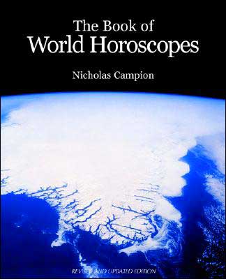 Cover for Nicholas Campion · The Book of World Horoscopes (Paperback Book) [New edition] (2004)