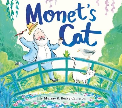 Cover for Lily Murray · Monet's Cat (Inbunden Bok) (2020)