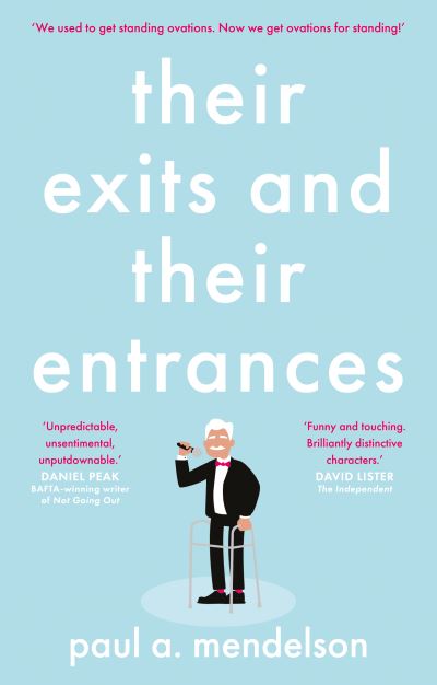 Cover for Paul A. Mendelson · Their Exits and Their Entrances (Taschenbuch) (2022)