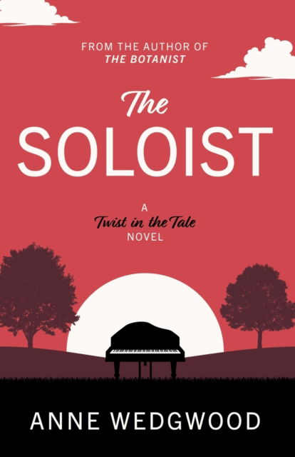 Cover for Anne Wedgwood · The Soloist - Twist in the Tale (Paperback Book) (2022)