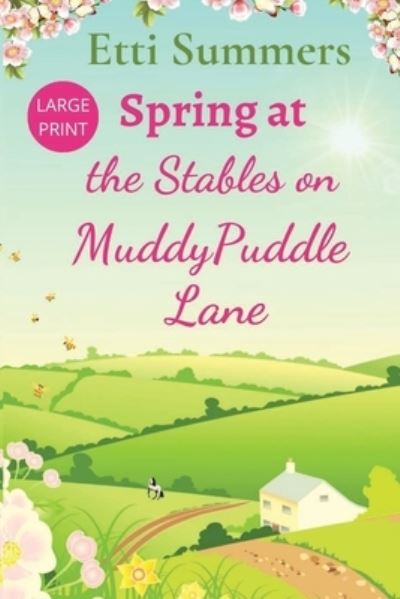 Cover for Etti Summers · Spring at the Stables on Muddypuddle Lane (Book) (2023)