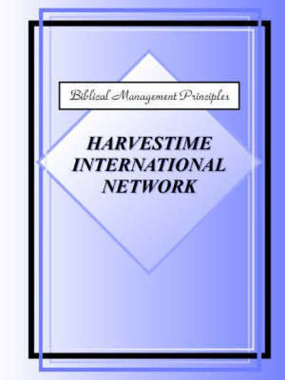 Cover for Harvestime International Network · Biblical Management Principles (Taschenbuch) (2001)
