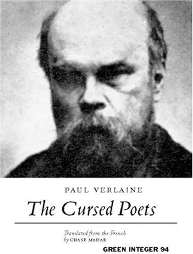 Cover for Paul Verlaine · The Cursed Poets (Green Integer) (Paperback Bog) [Bilingual edition] (2001)