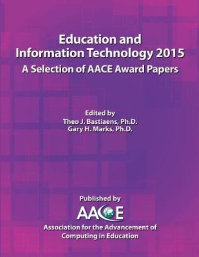 Cover for Theo J Bastiaens · Education and Information Technology 2015 - A Selection of Aace Award Papers (Paperback Book) (2015)