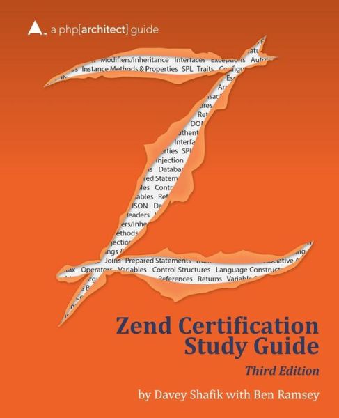 Cover for Davey Shafik · Zend Php 5 Certification Study Guide: a Php[architect] Guide (Paperback Book) (2015)