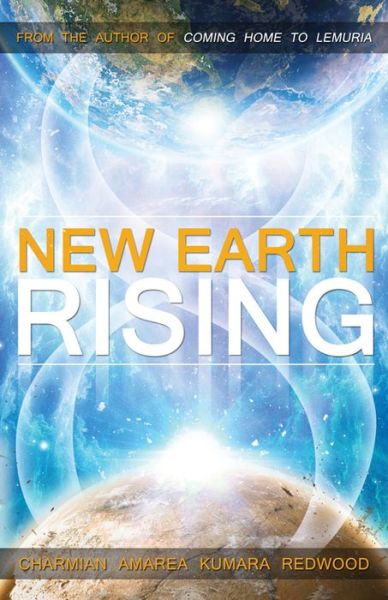 Cover for Charmian Amarea Kumara Redwood · New Earth Rising (Paperback Book) (2015)