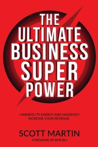 Cover for Scott Martin · The Ultimate Business Superpower (Paperback Book) (2021)
