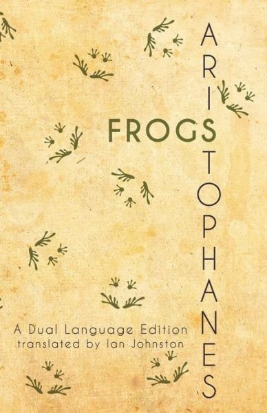 Cover for Aristophanes · Aristophanes' Frogs: a Dual Language Edition (Paperback Book) (2015)